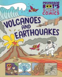Volcanoes And Earthquakes (Science Comics)