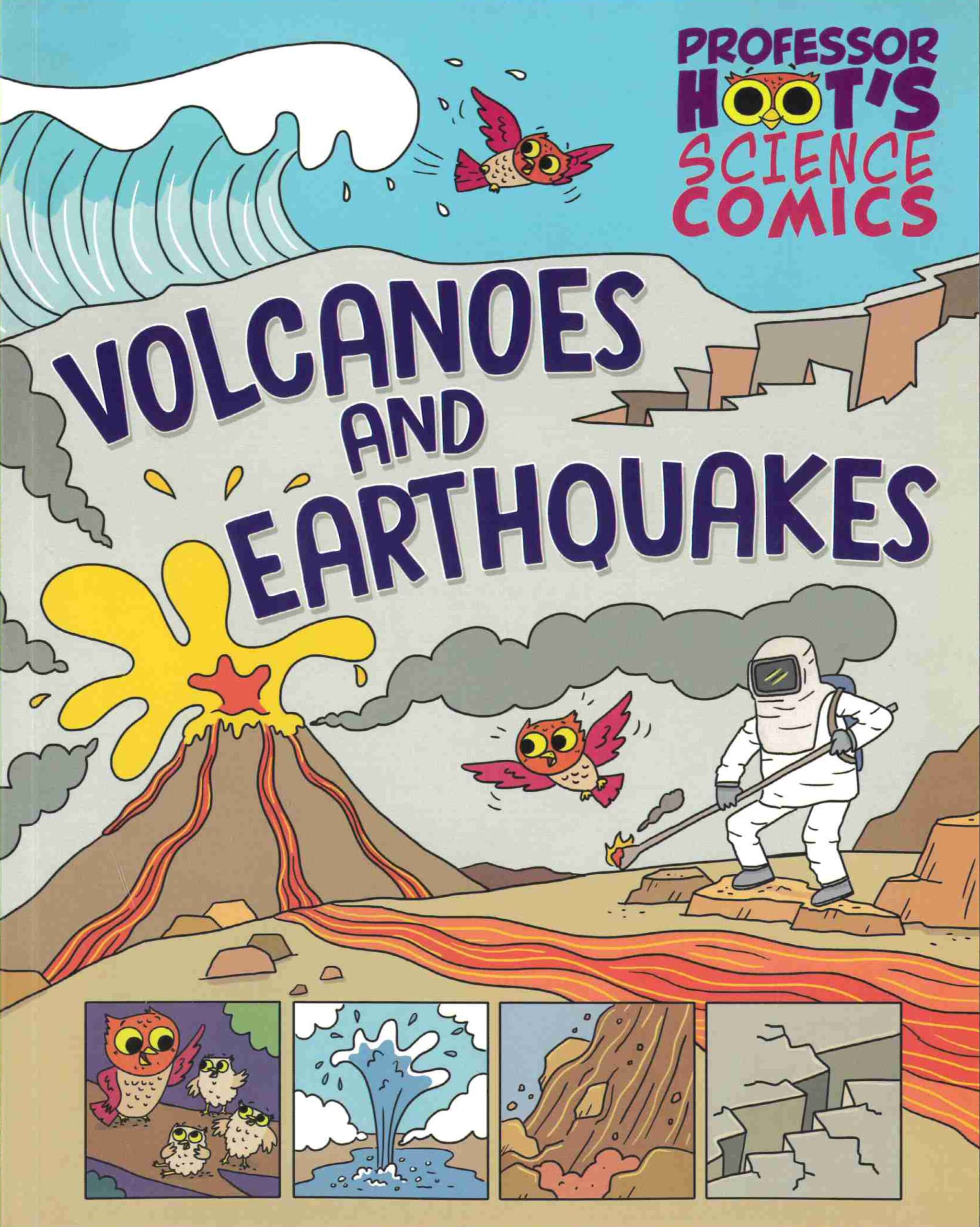 Volcanoes And Earthquakes (Science Comics)