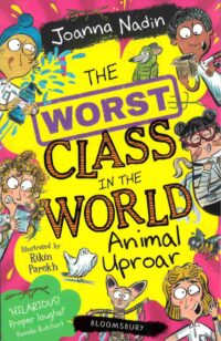 The Worst Class in the World Animal Uproar