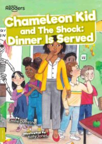 Chameleon Kid and The Shock: Dinner is Served