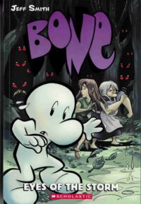 Eyes Of The Storm: Bone Book 3