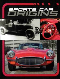 Sports Car Origins (Powerful Sports Cars)