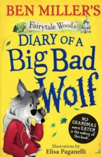 Diary of a Big Bad Wolf