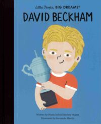 David Beckham - Little People, Big Dreams