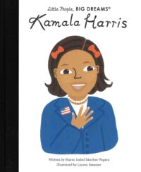 Kamala Harris - Little People, Big Dreams