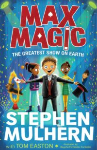 Max Magic: The Greatest Show on Earth