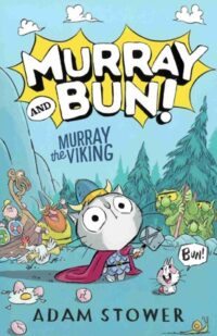 Murray and Bun: Murray the Viking
