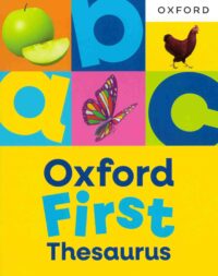 Oxford First Thesaurus Age 5+(2026 Edition)