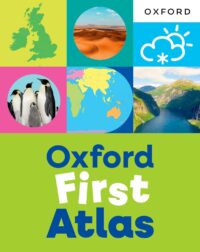 Oxford First Atlas (2026 Edition)