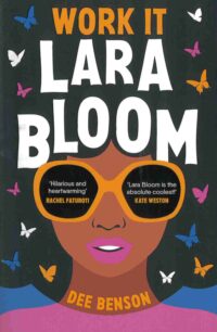 Work It, Lara Bloom