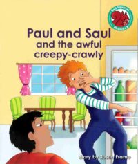 aul and Saul and the awful creepy-crawly