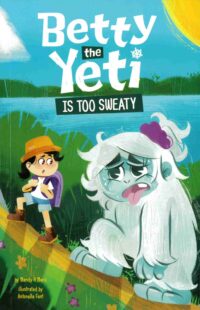 Betty the Yeti Is Too Sweaty