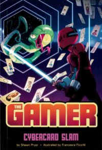 The Gamer: Cybercard Slam
