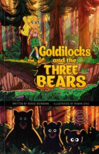 Goldilocks and the Three Bears (Discover Graphics)