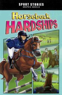 Horseback Hardships