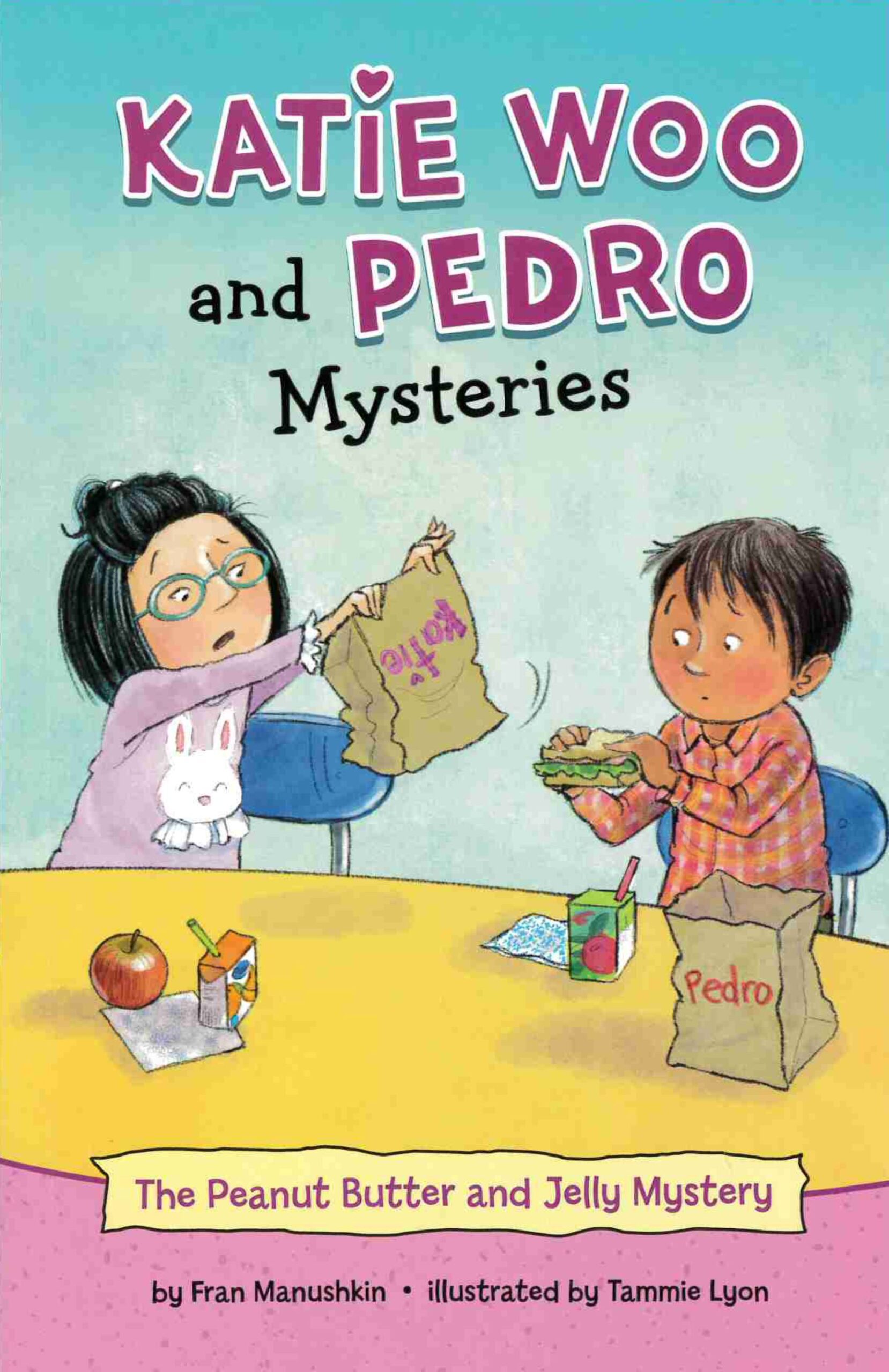 The Peanut Butter and Jelly Mystery (Katie Woo and Pedro Mysteries)