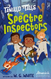 The Spectre Inspectors / The Poltergeist's Problem (Tangled Tales)