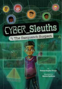 The Sasquatch Suspect (Cyber Sleuths)