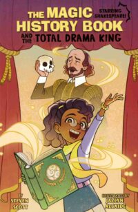 The Magic History Book and the Total Drama King: Starring Shakespeare!