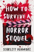 How To Survive A Horror Sequel 9781788957137