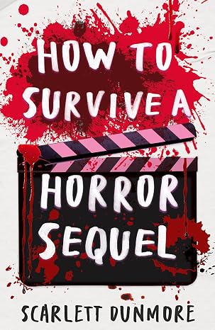 How To Survive A Horror Sequel 9781788957137