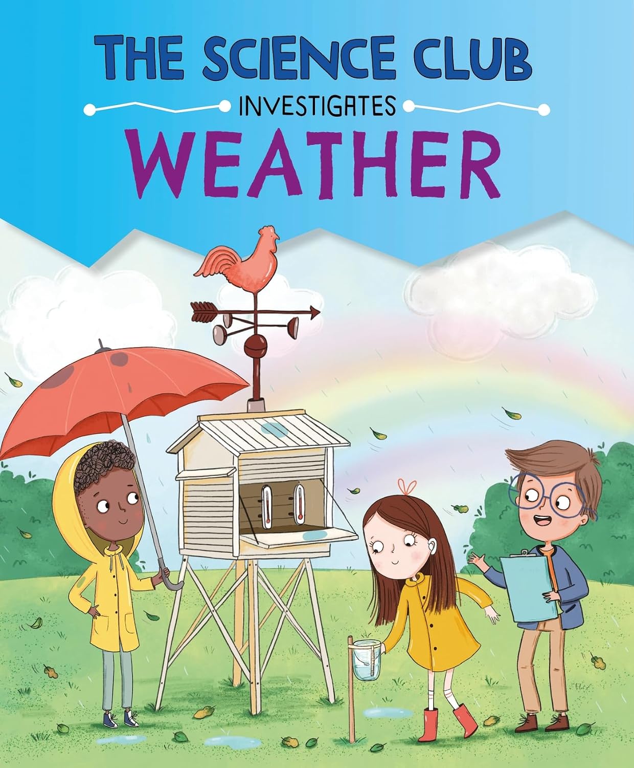 Weather (The Science Club Investigates)