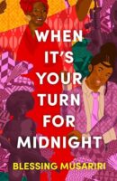 When It's Your Turn For Midnight 9781035902538