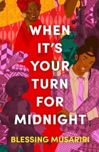 When It's Your Turn For Midnight 9781035902538