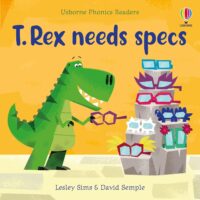 T. Rex needs specs: Phonics Readers