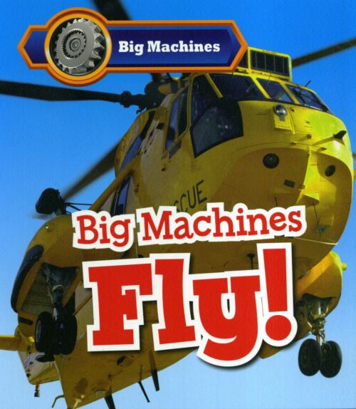 Big Machines Fly