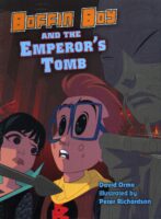 Boffin Boy And The Emperor's Tomb