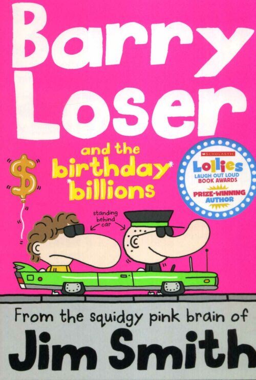 Barry Loser & The Birthday Billions