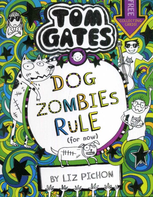 Tom Gates Dog Zombies Rule (for now)
