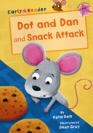 Dot and Dan and Snack Attack