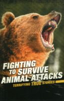 Fighting To Survive Animal Attacks