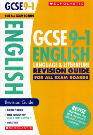 Scholastic GCSE English Language and Literature Revision Guide for All Boards