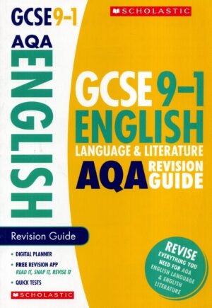 Scholastic GCSE English Language and Literature AQA Revision Guide