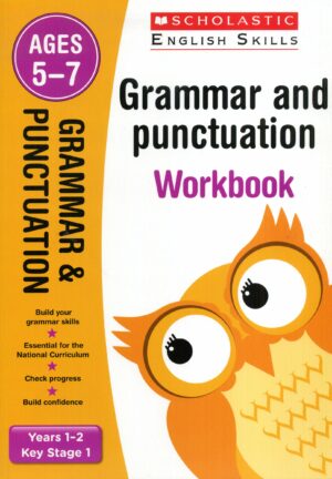 Scholastic Grammar and Punctuation workbook Years 1-2