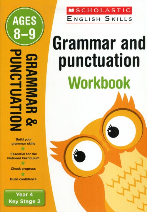 Scholastic Grammar and Punctuation workbook for Year 4