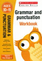 Scholastic Grammar and Punctuation workbook Year 6