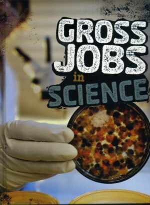 Gross Jobs in Science