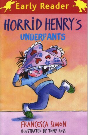 Horrid Henry's Underpants (Early Reader)