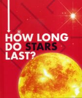 How Long Do Stars Last