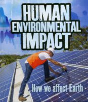 How we affect Earth
