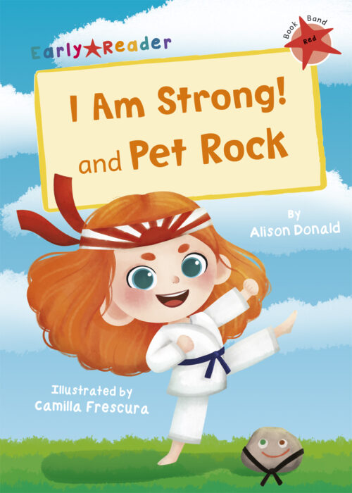 I Am Strong! and Pet Rock