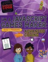 I'm a Java Script Games Maker: Advanced Coding