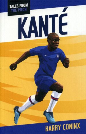 Kante (Tales From The Pitch)