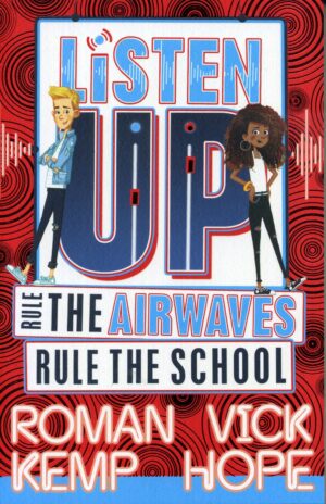 Listen Up: Rule The Airwaves, Rule The School