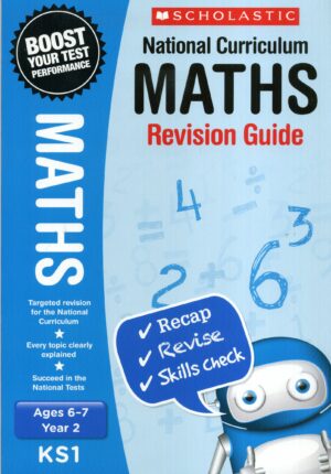 Scholastic Maths Revision Guide - Year 2