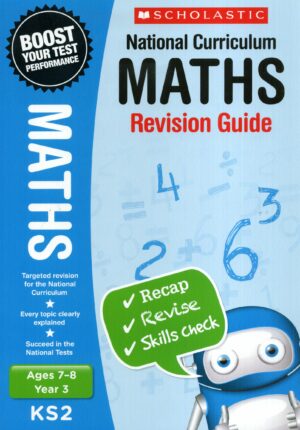 Scholastic Maths Revision Guide - Year 3